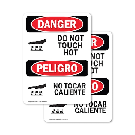 Signmission Hot Surface Sign, 7 in H x 5 in W, Vinyl Decal, Do Not Touch Hot Bilingual OS-2PACK-DS-D-57-VS-1177
